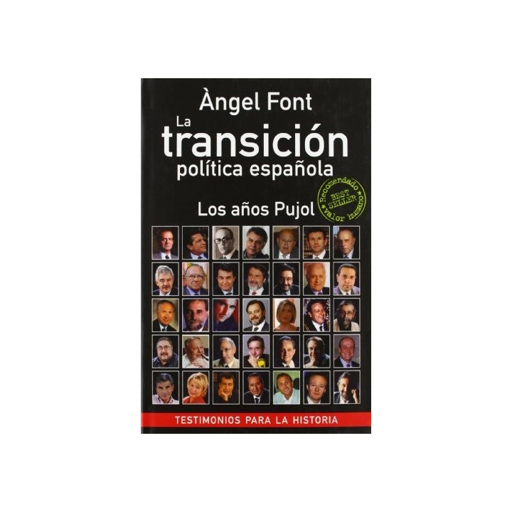 La transición política española. Los años Pujol.